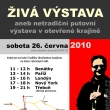 �iv� putovn� v�stava - 26.6.2010 v�e u Suchdola nad Lu�nic�